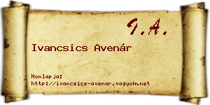 Ivancsics Avenár névjegykártya